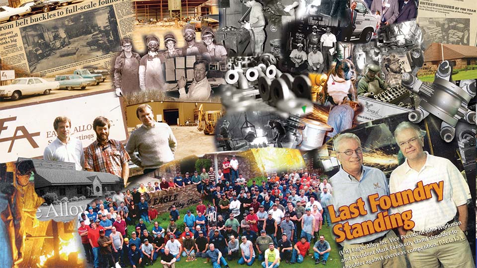 Eagle Alloy collage celebrating 40 years in the metalcasting business